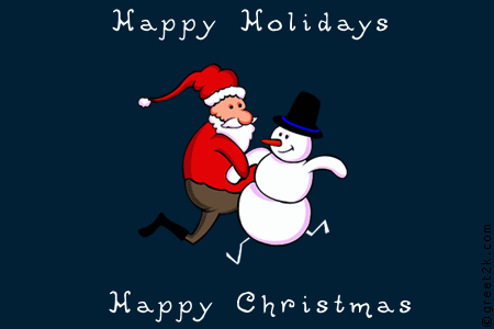 Happy Holidays - Happy Christmas